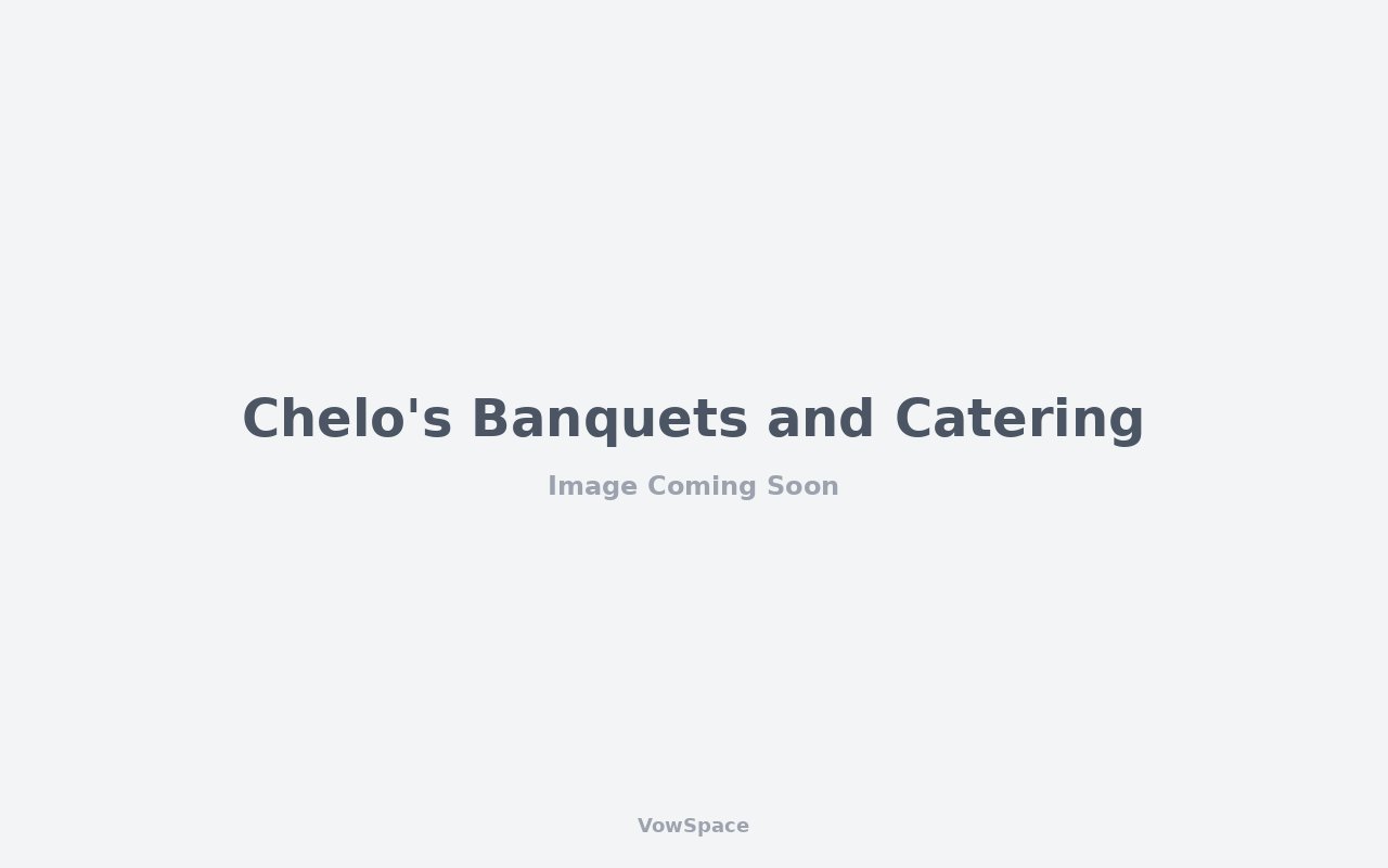Chelo's Banquets and Catering