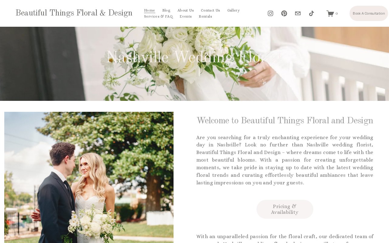 Beautiful Things Floral & Design